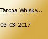 Tarona Whisky Messe 2017