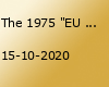 The 1975 "EU Tour 2020" | Berlin // Verschoben!