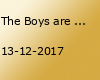 The Boys are back in town