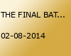 THE FINAL BAT & JUST MAINSCREAM - Samstag, 02. August 2014