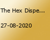 The Hex Dispensers • Berlin