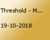 Threshold - Mannheim - MS Connexion Complex