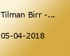 Tilman Birr - "Alles andere später" in Berlin