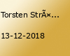 Torsten Sträter - Es ist nie zu spät, unpünktlich zu sein