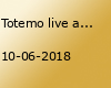 Totemo live at the Forum Bielefeld