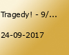 Tragedy! - 9/23 in Pittsburgh