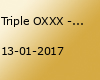 Triple OXXX - TED on Tour