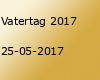 Vatertag 2017