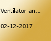 Ventilator and Friends