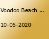 Voodoo Beach & 1000 Gram