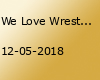 We Love Wrestling Tour 2018: wXw in Magdeburg