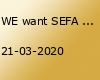 WE want SEFA !