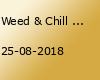 Weed & Chill Open Air ❤︎ Hamburg