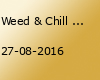Weed & Chill Open Air ❤︎ Hamburg