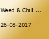 Weed & Chill Open Air ❤︎ Hamburg