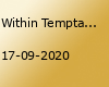 Within Temptations & Evanescence | Barclaycard Arena Hamburg