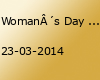 Woman´s Day in 26524  Hage am 22. u. 23.03.2014,  Frauensachen Seconhandmarkt