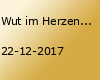 Wut im Herzen, Musik im Kopf - (Anti Rep Konzert)