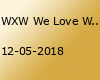 WXW We Love Wrestling TOUR 2018