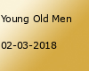 Young Old Men