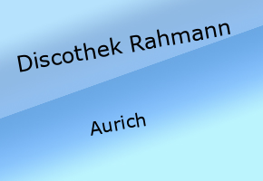 Discothek Rahmann