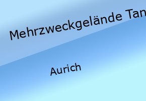 Mehrzweckgelände Tannenhausen
