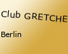 Club GRETCHEN