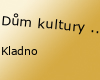 Dům kultury Kladno
