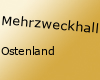 Mehrzweckhalle Ostenland