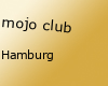 mojo club