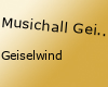 Musichall Geiselwind