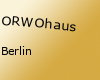 ORWOhaus